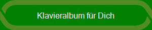 Klavieralbum für Dich